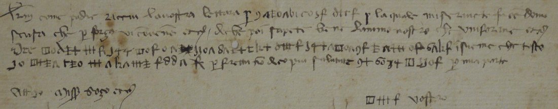 A short letter of four lines; the last two lines are mostly crosses, barred uprights and squares, and the signature below is a square and barred uprights before the word vostro
