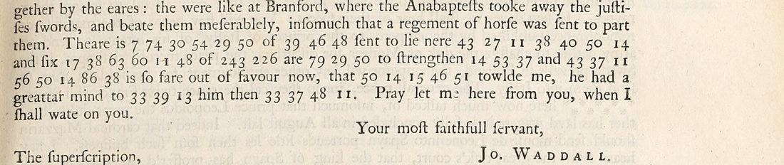 Printed lines: 'Theare is 7 74 30 54 29 50 of 39 46 48 sent to lie nere 43 27 11 38 40 50 14 and six 17 38 63 60 11 48 of 243 226 are 79 29 50 to strengthen', signed Jo. Waddall